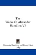 The Works of Alexander Hamilton