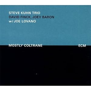 Steve Kuhn:Mostly Coltrane cover 