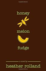 Honey Melon Fudge