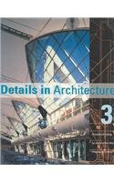 Details in Architecture Vol III
