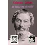 Calamus Lovers: Walt Whitman's Working Class Cameradosby Charley Shively