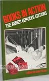 Books in Action the Armed Services Edition
