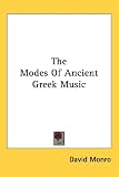 The Modes Of Ancient Greek Music