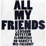 All My Friends (12