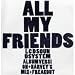 All My Friends (12