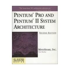 Pentium Processor System Architecture (PC System Architecture Series)