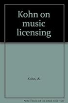 Kohn on music licensing Kohn on music licensing
