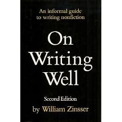 On Writing Well: An Informal Guide to Writing Nonfiction