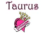 Taurus Princess T-Shirt (Various Colors Available)