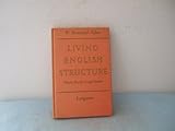 Living English structure : a practice book for foreign students