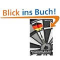 Deutschland und der Einb�rgerungstest: Umfassende Informationen, alle Fragen, alle richtigen Antworten