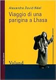 Viaggio di una parigina a Lhasa