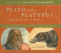 Plato and Platypus Walk into a Bar...: 2009 Boxed Calendar