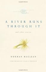 A River Runs Through It