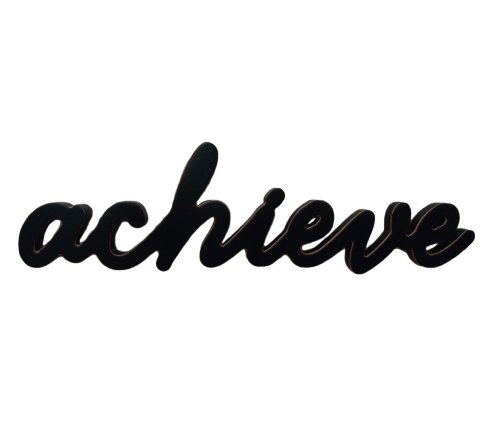 Wood Sign Decor for Home or Business Word: ACHIEVE