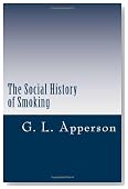 The Social History of Smoking