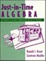Just in Time Algebra for Students of Calculus in Management and the Lifesciences