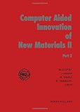 Computer aided innovation of new materials II