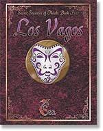 Los Vagos (7th Sea: Secret Societies of Theah, Book 5)