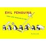 Evil Penguins: When Cute Penguins Go Bad