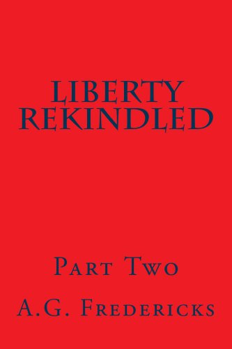 Liberty Rekindled (Liberty Gulch Book 2)