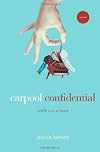 Carpool Confidential