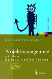 Projektmanagement Mit Dem Rational Unified Process (Xpert.Press)