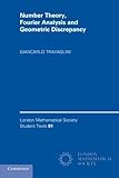 Number theory, Fourier analysis and geometric discrepancy