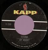 TITENA 7 INCH (7" 45) US KAPP 0