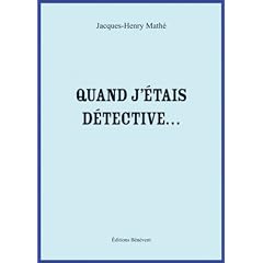 Quand J'Etais D�tective