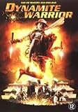 DYNAMITE WARRIOR [2006]