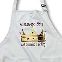 All men are idiots And I married their king - BLACK Full Length Apron With Pockets 22w X 30l
