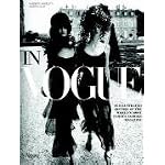 In Vogue: The Illustrated History of the World's Most Famous Fashion Magazine book cover
