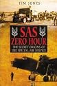 SAS Zero Hour: The Secret Origins of the Special Air Service