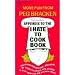 Peg Bracken's Appendix To The I Hate To Cook Book