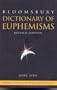 Dictionary of Euphemisms (Bloomsbury Reference)