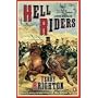 Hell Riders: The Truth About the Charge of the Light Brigade