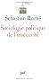 Sociologie politique de l'ins�curit�