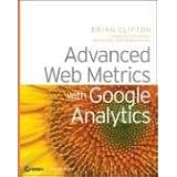 Advanced Web Metrics with Google Analytics