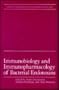Immunobiology and Immunopharmacology of Bacterial Endotoxins (University of South Florida International Biomedical Symposia Series)