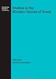Studies in the morpho-syntax of Greek