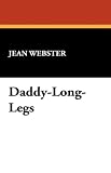Jean Webster Daddy-Long-Legs