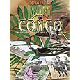Congo: Exploration, Reform, and a Brutal Leagacy (Exploration of Africa, the Emerging Nations.) by Bruce Fish, Becky Durost-Fish, and Becky Durost Fish