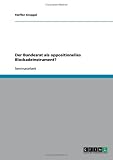 Der Bundesrat als oppositionelles Blockadeinstrument?