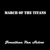 March of the Titans