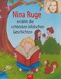 Nina Ruge erz&auml;hlt die sch&ouml;nsten biblischen Geschichten - Nina Ruge