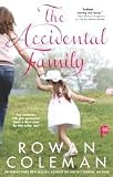 The Accidental Family