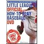 Little Leagues Official How-to-Play Baseball DVD