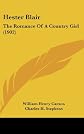 Hester Blair: The Romance Of A Country Girl (1902)