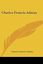 Charles Francis Adams